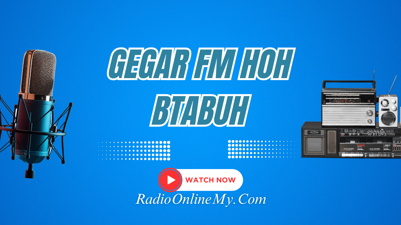 Gegar FM Hoh Btabuh