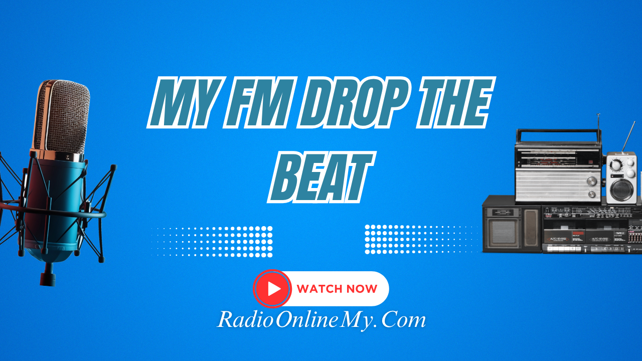 My FM Drop The Beat