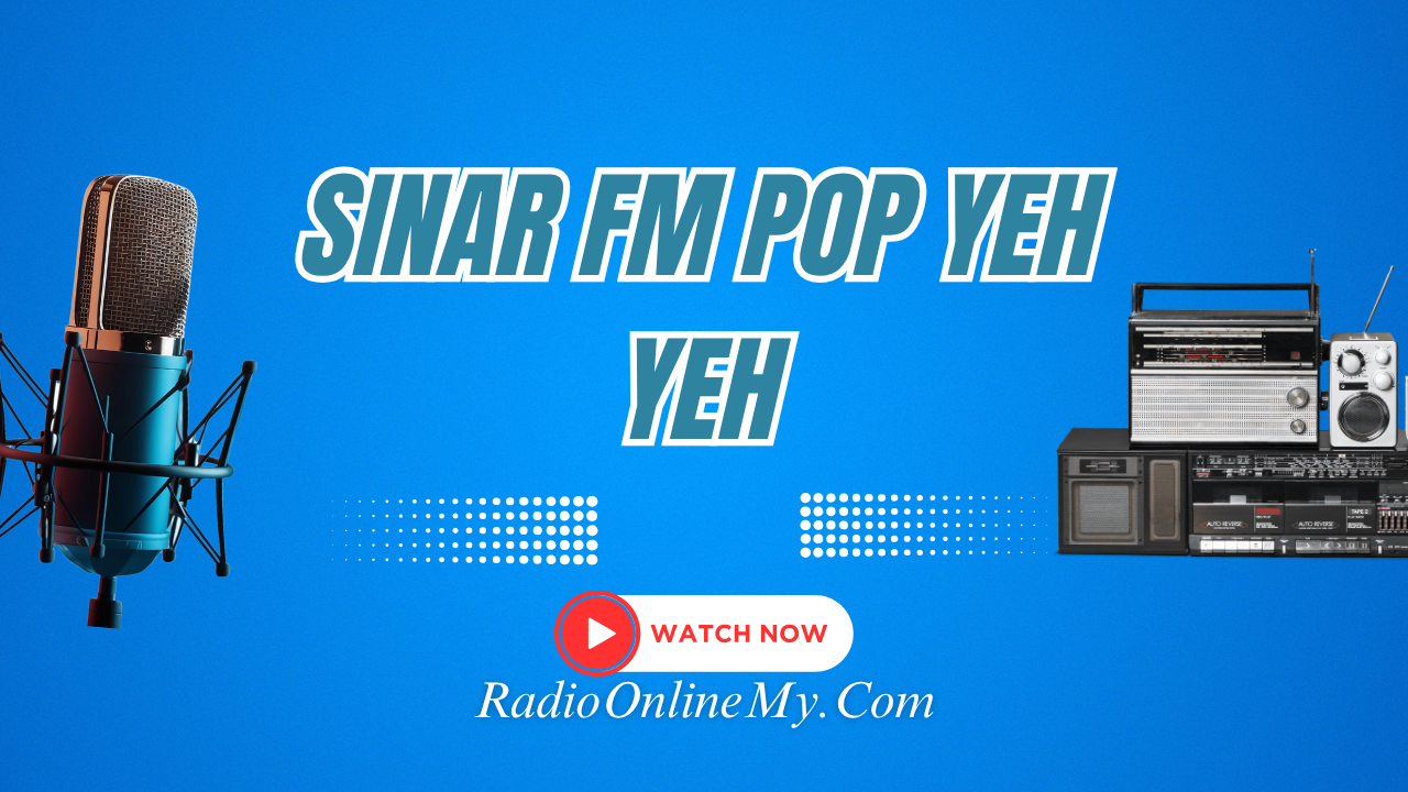 Sinar FM Pop Yeh Yeh