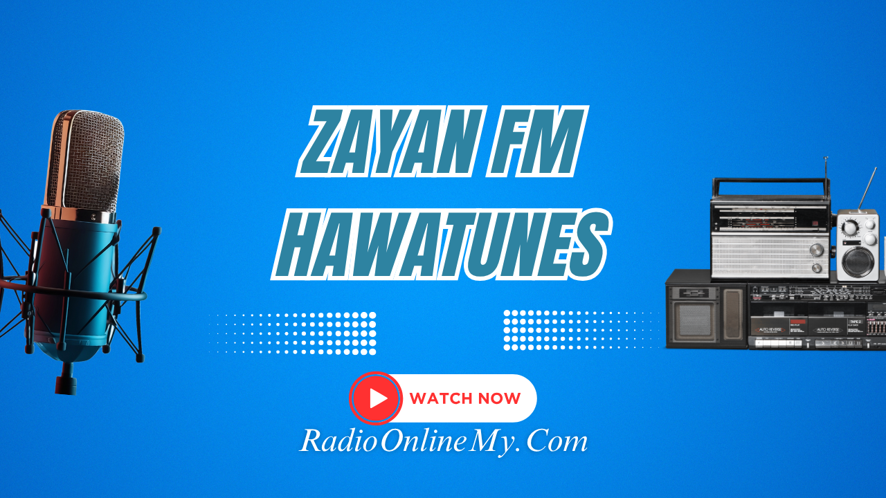 Zayan FM Hawatunes