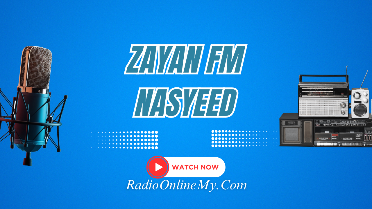 Zayan FM Nasyeed